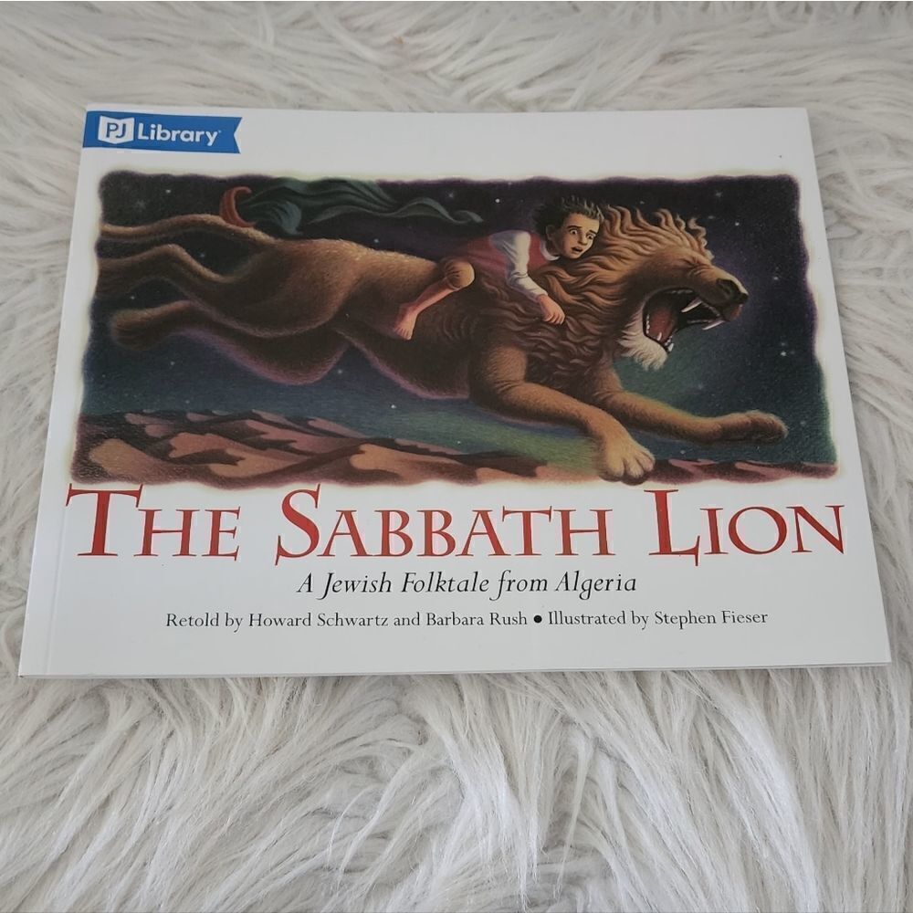 The Sabbath Lion by Howard Schwartz and Barbara Rush paper back book